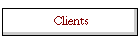 Clients